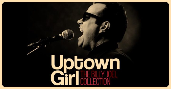 Uptown Girl – The Billy Joel Collection