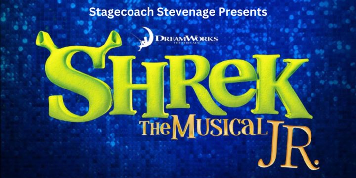 Stagecoach Stevenage Main Stages Presents: Shrek The Musical Jr