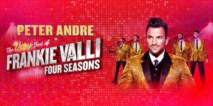 The Best of Frankie Valli – Starring Peter Andre