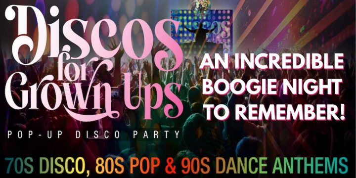 Disco For Grown Ups